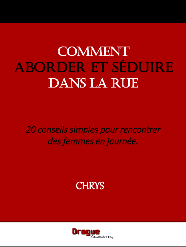 Aborder et séduire dans la rue PDF